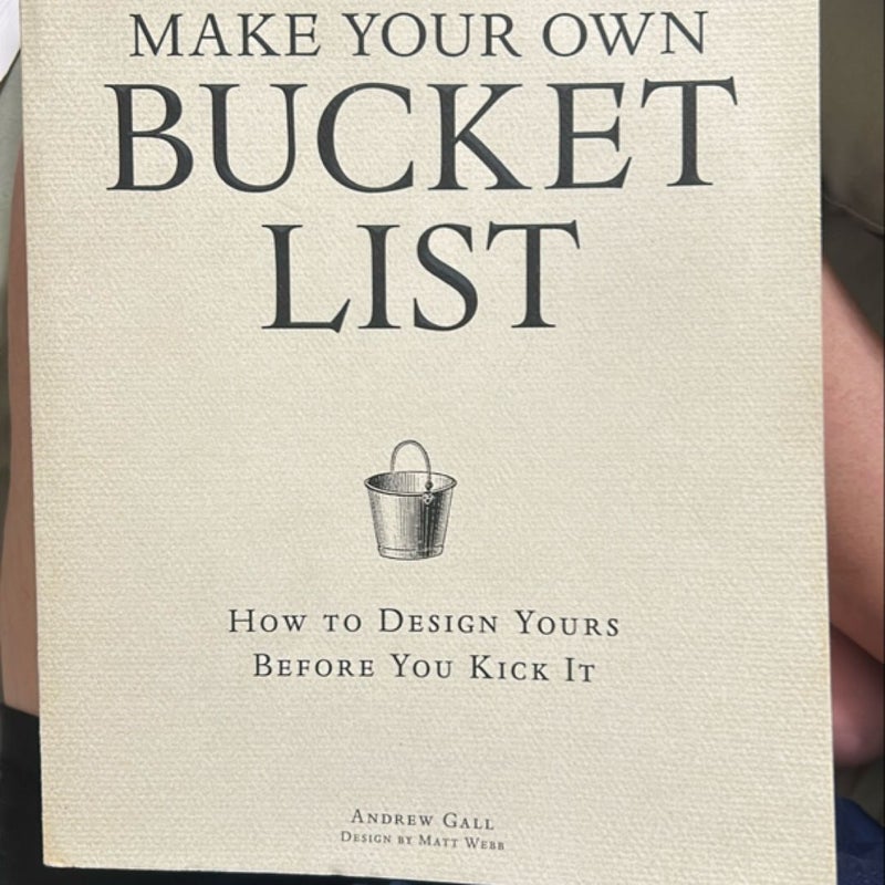 Make Your Own Bucket List