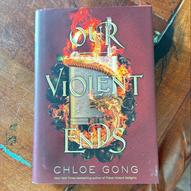 Our Violent Ends