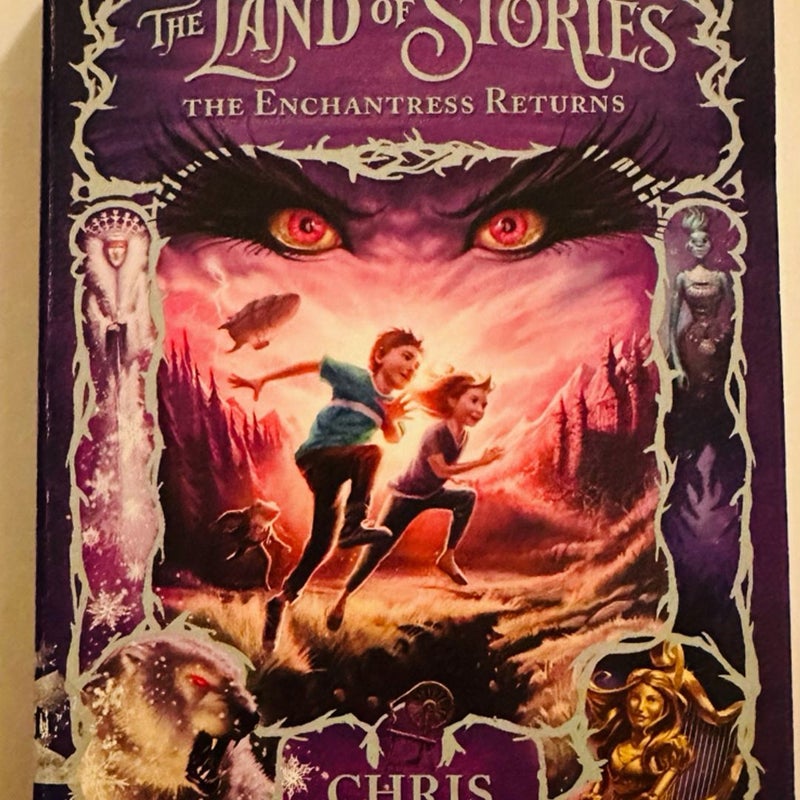 The Land Of Stories: The Enchantress Retuns First Scholastic Printing September  2014