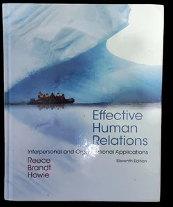 Effective Human Relations Eleventh Edition Hardcover Textbook