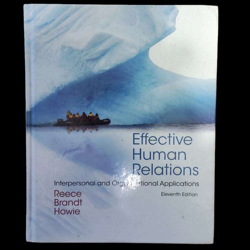 Effective Human Relations Eleventh Edition Hardcover Textbook