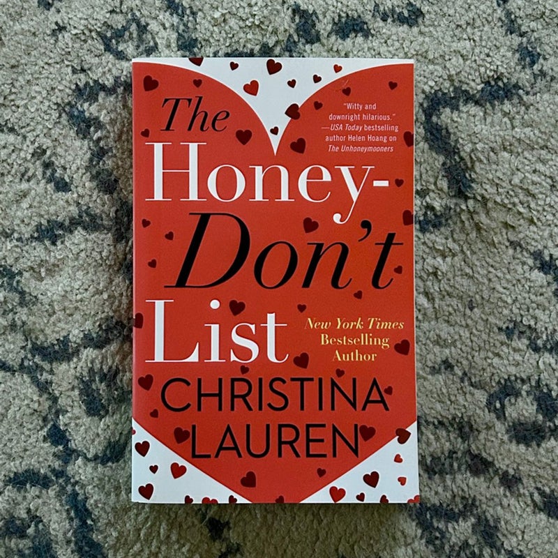 The Honey-Don't List