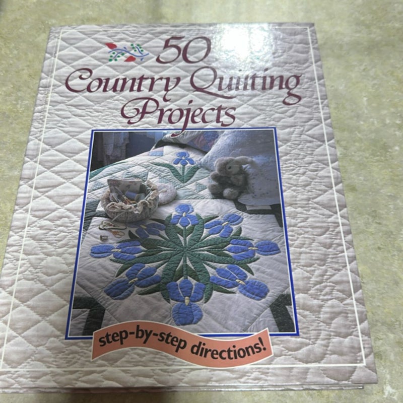 Fifty Country Quilting Projects