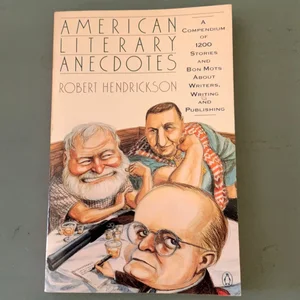 American Literary Anecdotes