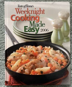 Taste of Home's Weeknight Cooking Made Easy 2006