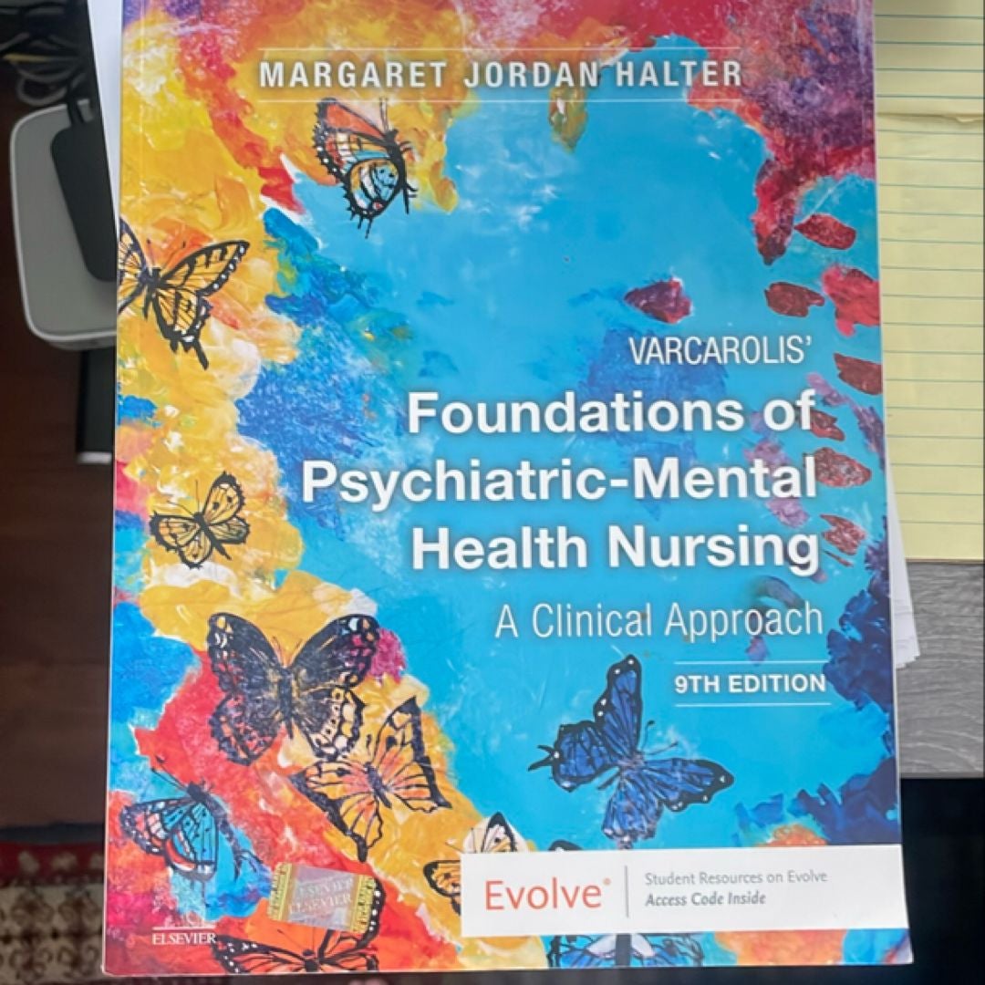 Varcarolis' Foundations of Psychiatric-Mental Health Nursing