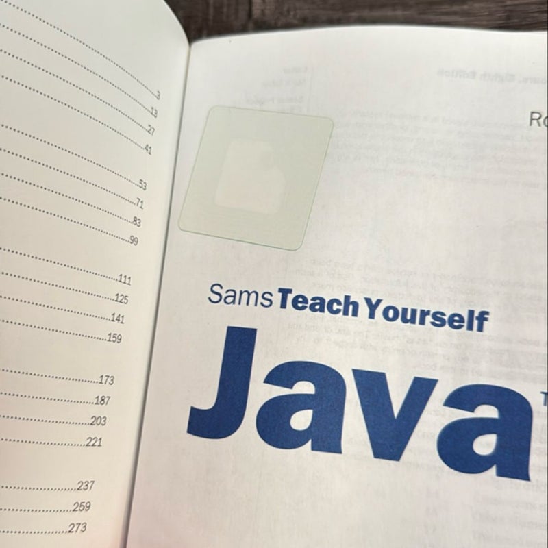 Sam’s Teach Yourself Java in 24 Hours: Eighth Edition 