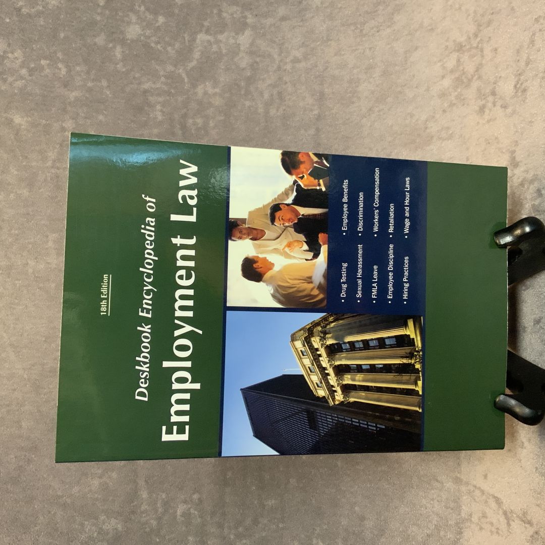 Deskbook Encyclopedia of Employment Law