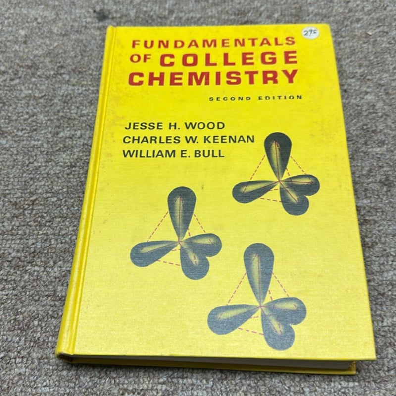 Fundamentals of college chemistry