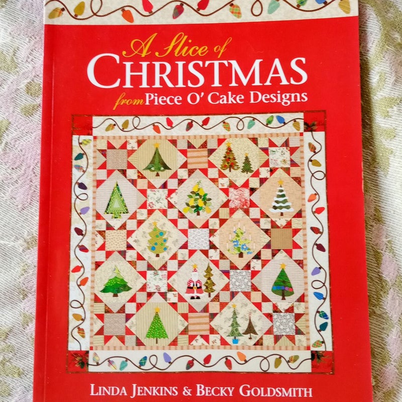 A Slice of Christmas Quilt & Applique pattern book