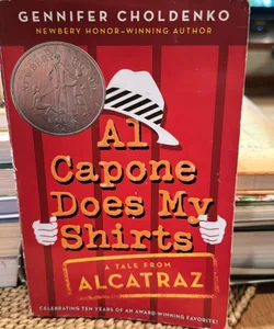 Al Capone Does My Shirts