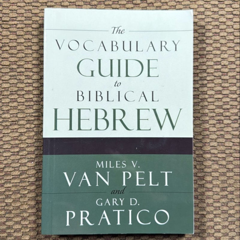 Vocabulary Guide to Biblical Hebrew