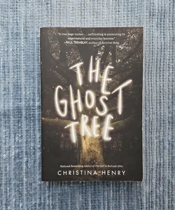 The Ghost Tree