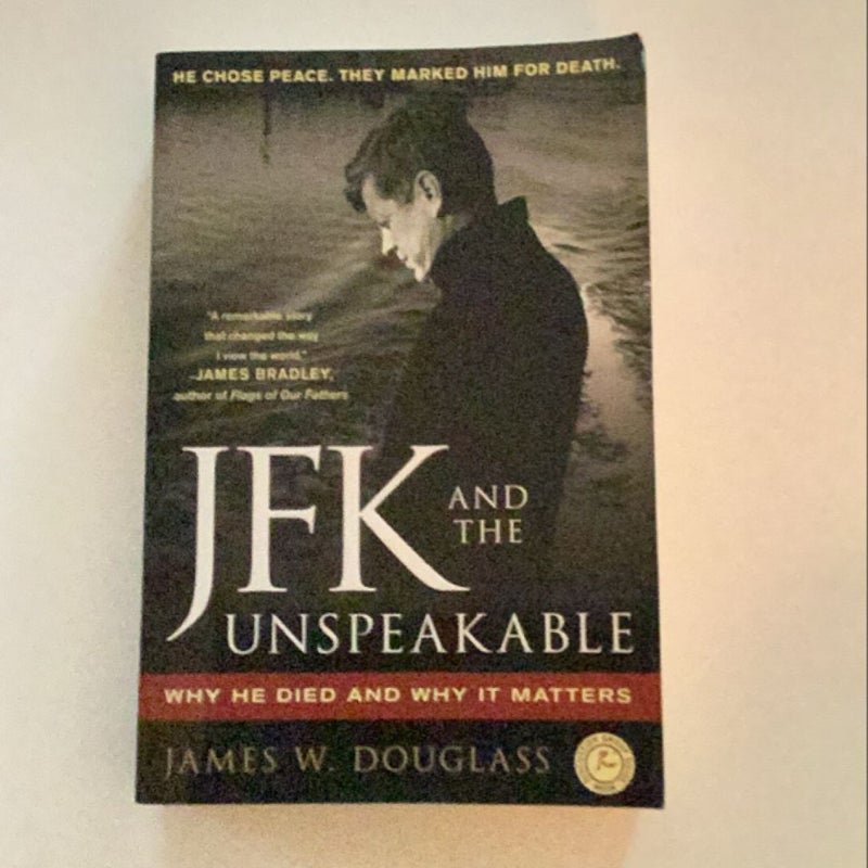 JFK and the Unspeakable