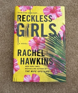 Reckless Girls