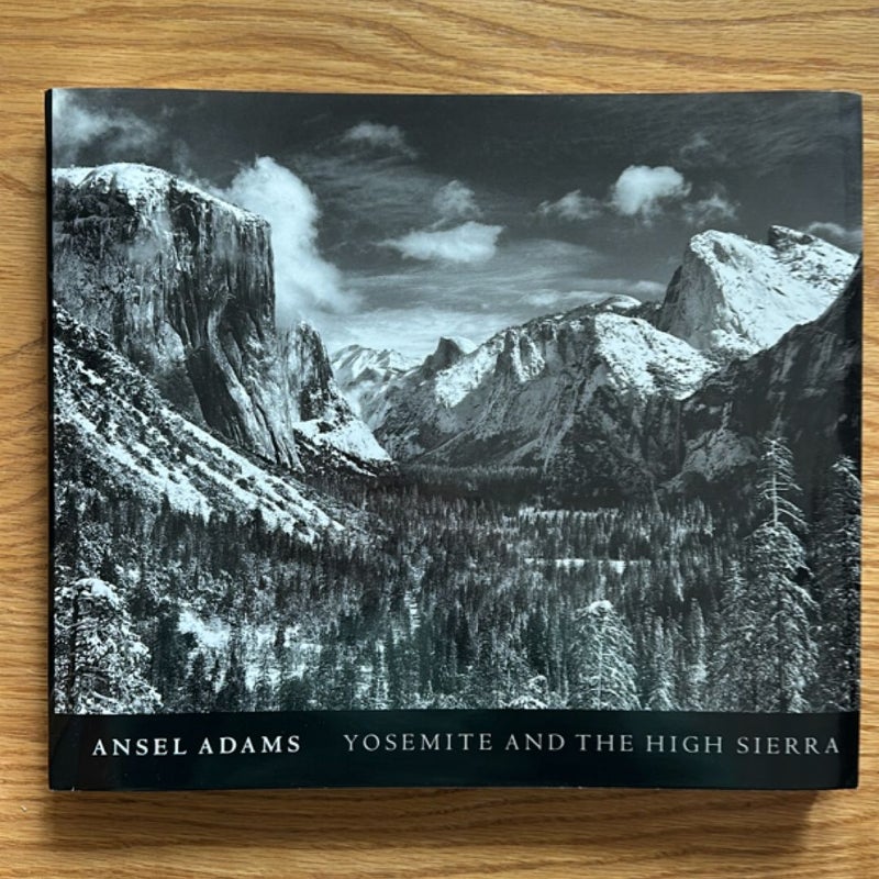 Yosemite and the High Sierra