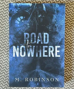 Road to Nowhere (signed)