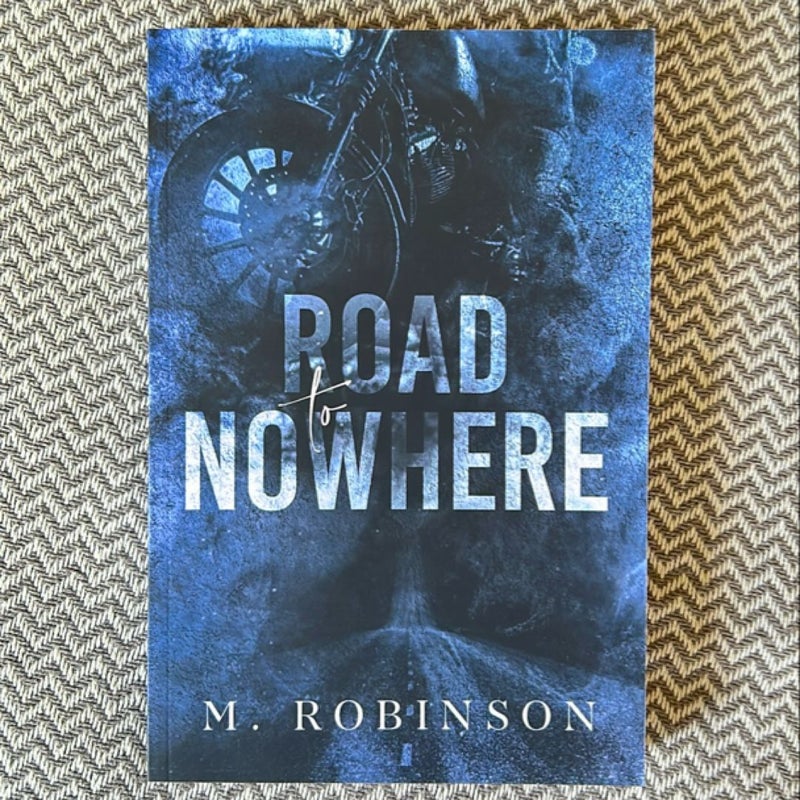 Road to Nowhere (signed)