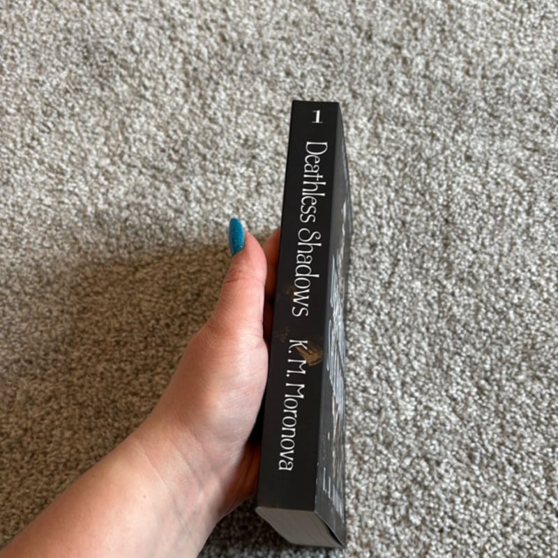 Of Deathless Shadows by K. M. Moronova