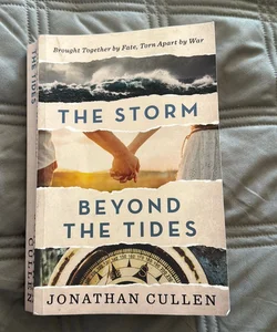 The Storm Beyond the Tides