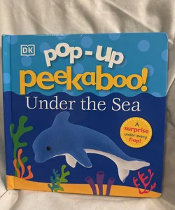 Pop-Up Peekaboo: under the Sea