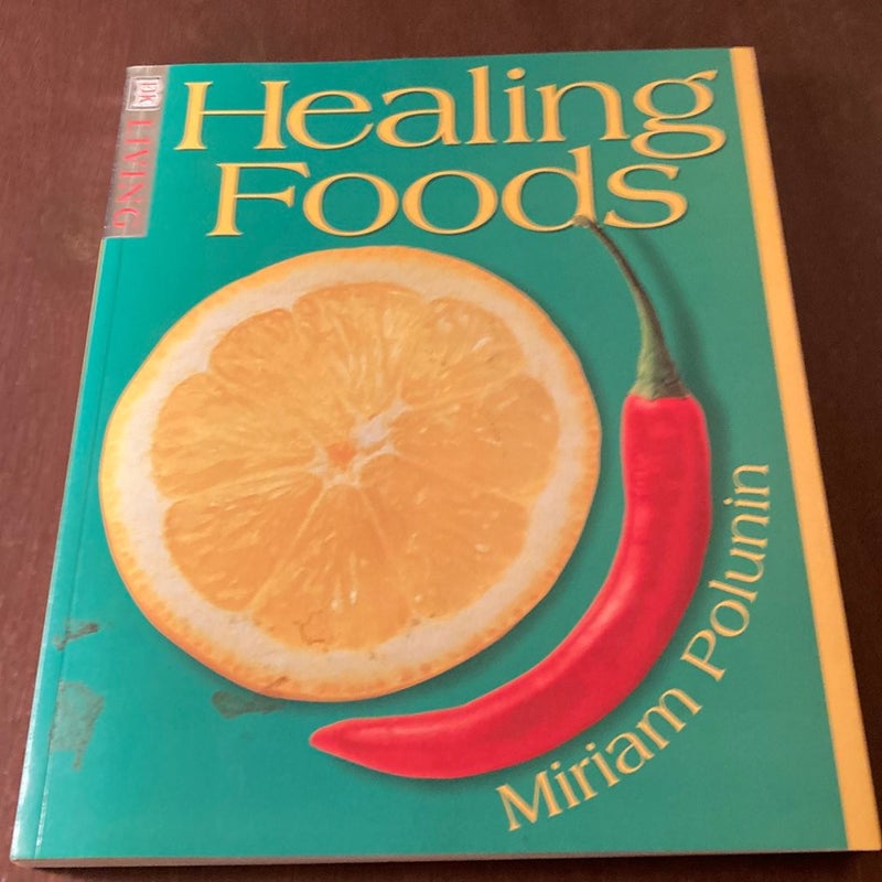 Healing Foods