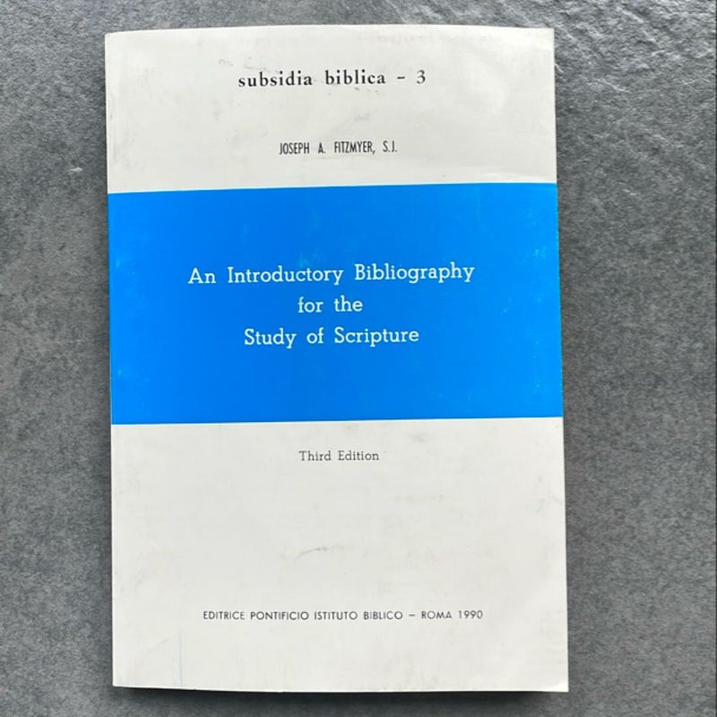 An Introduction Bibliography for the Study of Scripture