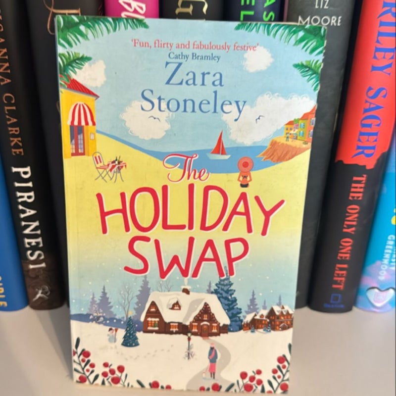 The Holiday Swap (the Zara Stoneley Romantic Comedy Collection, Book 1)