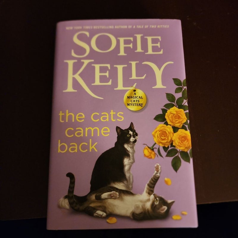 The Cats Came Back