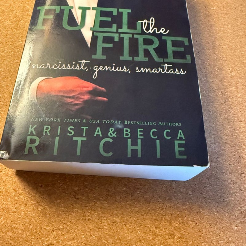 Fuel the Fire