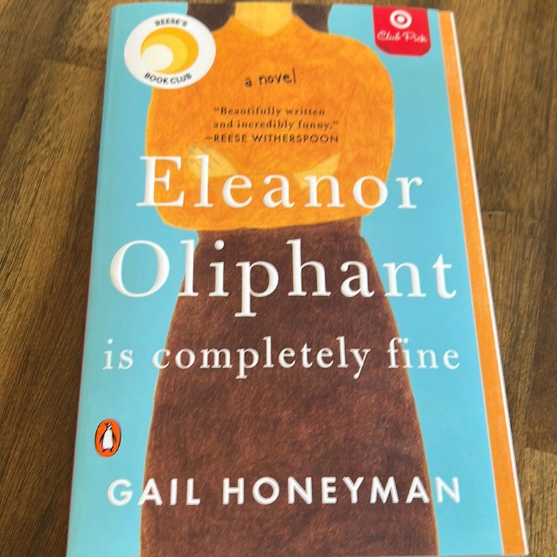 Eleanor Oliphant is completely fine