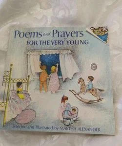 Poems and Prayers for the Very Young