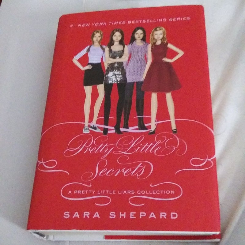 Pretty Little Secrets: A Pretty Little Liars Collection by Sara