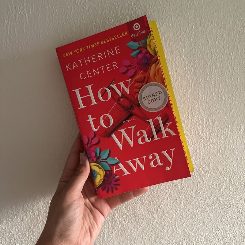 How to Walk Away - Signed