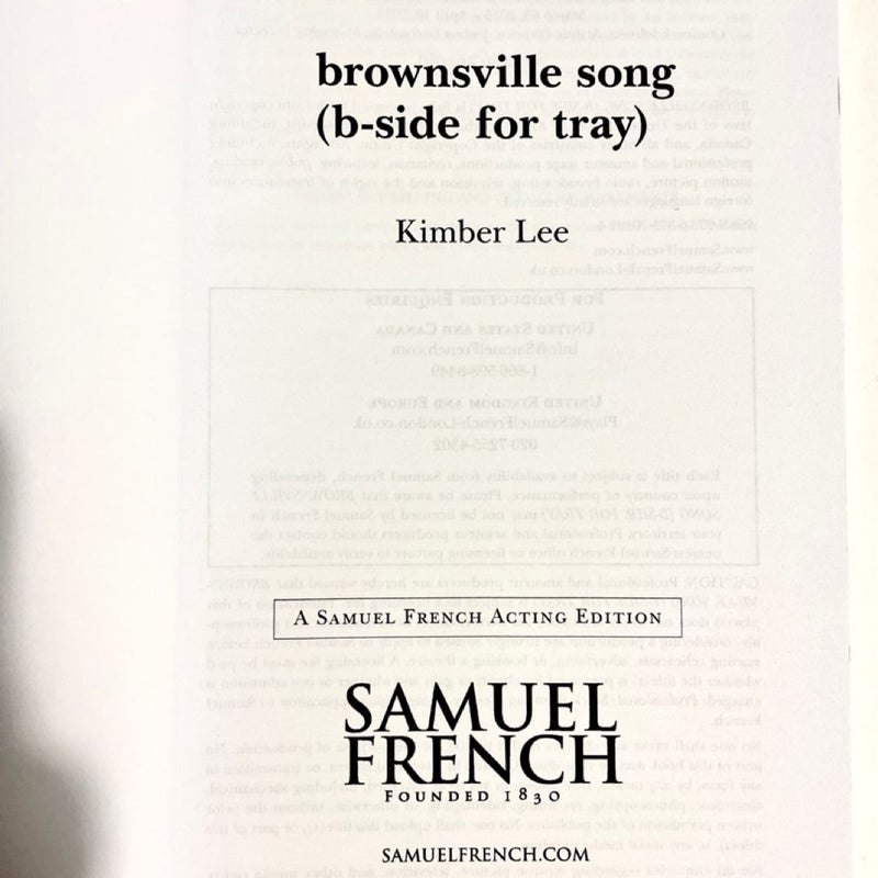 Brownsville Song (b-Side for Tray)