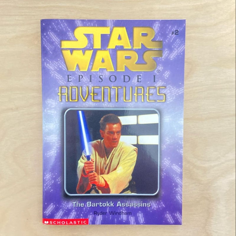 Star Wars Episode I Adventures: The Bartokk Assassins (First Edition First Printing)
