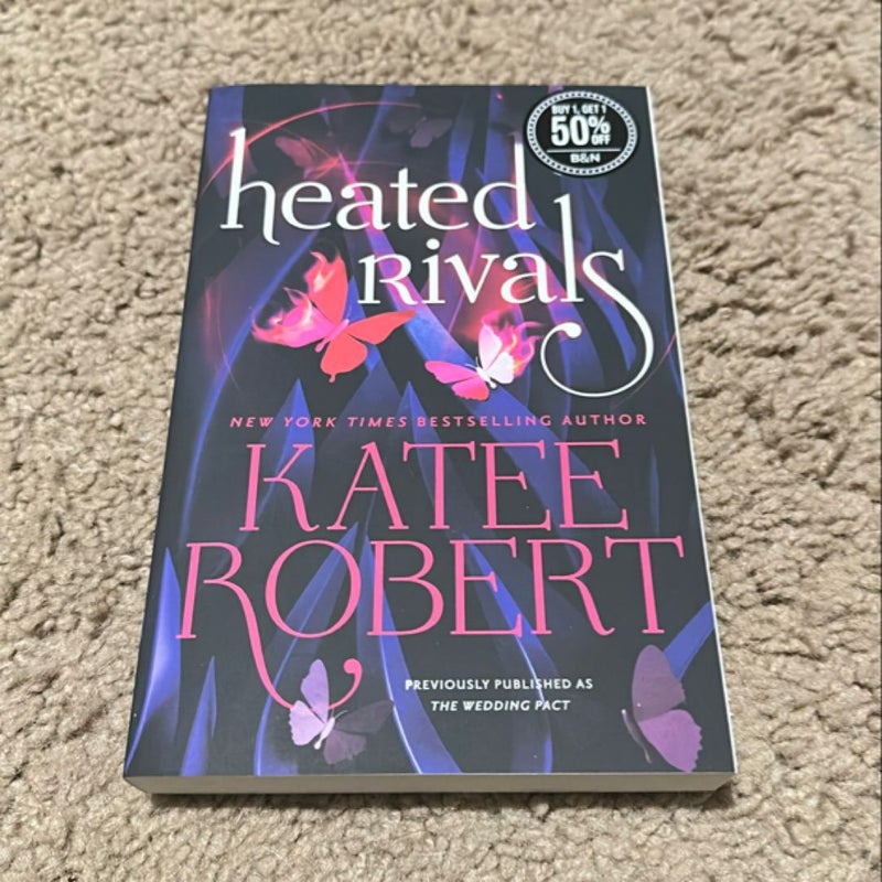 Heated Rivals (previously Published As the Wedding Pact)