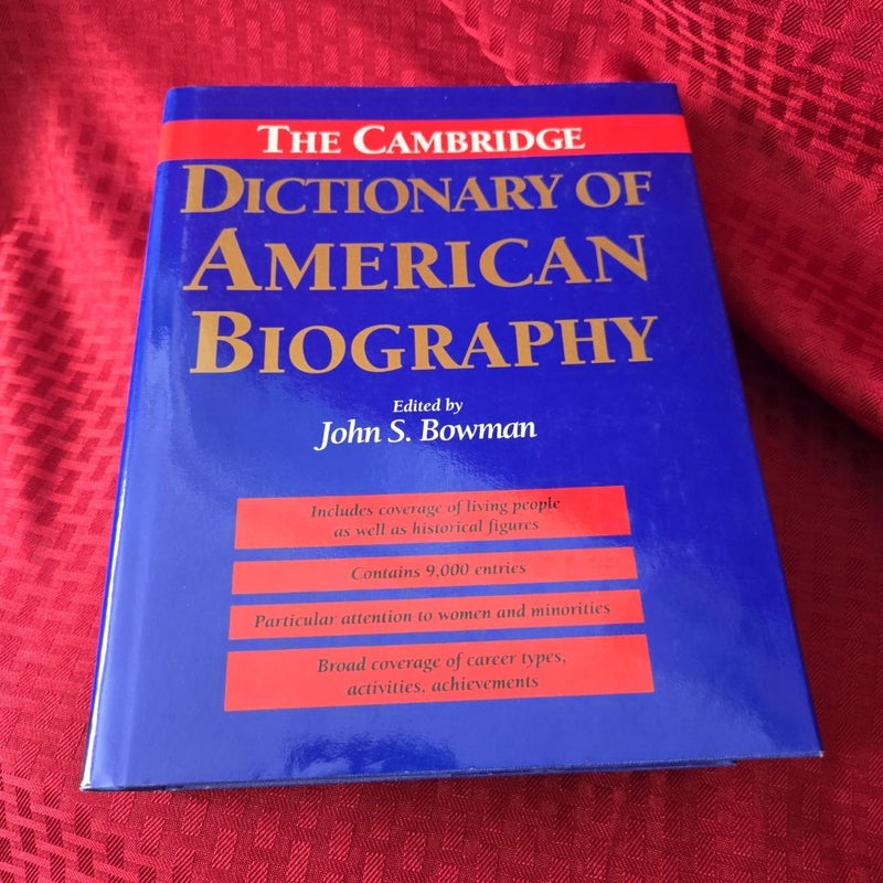 The Cambridge Dictionary of American Biography