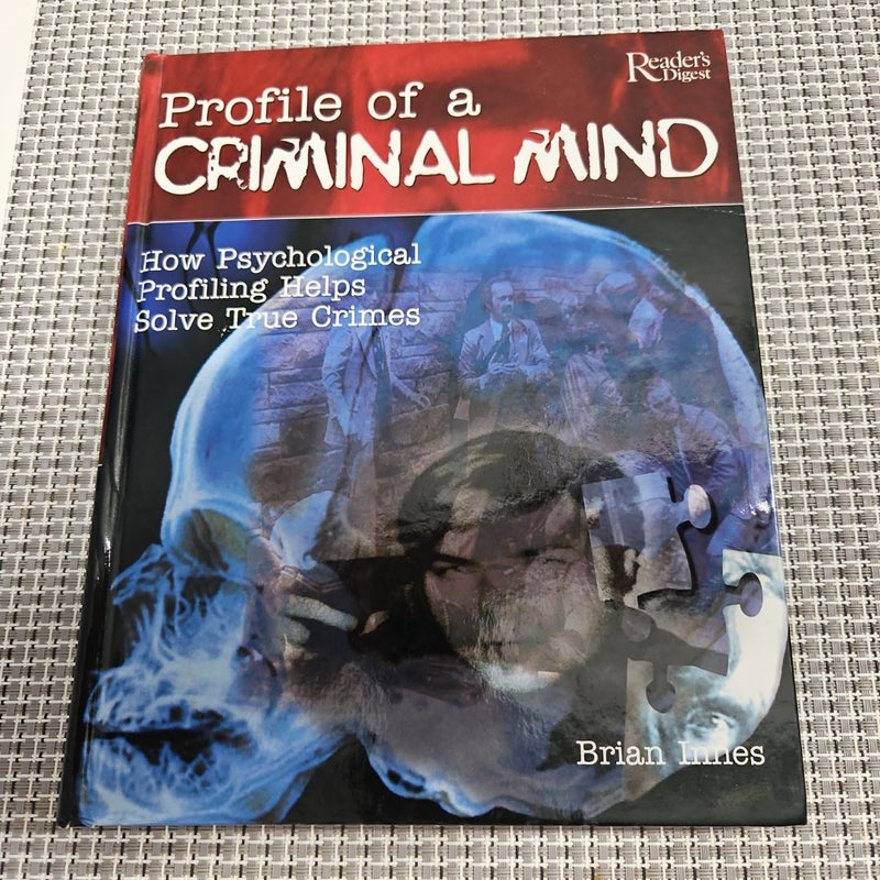 Profile of a Criminal Mind