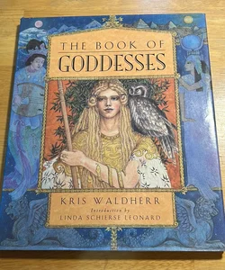The Book of Goddesses