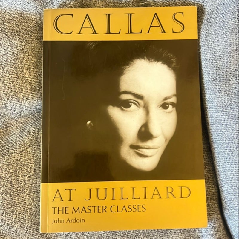 Callas at Juilliard