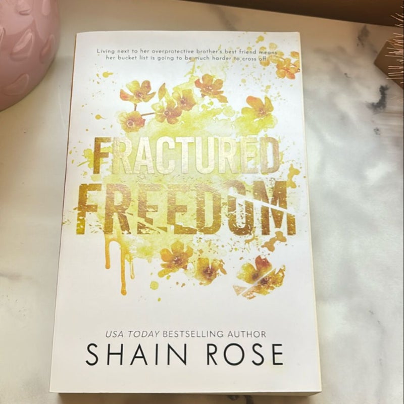 Fractured Freedom