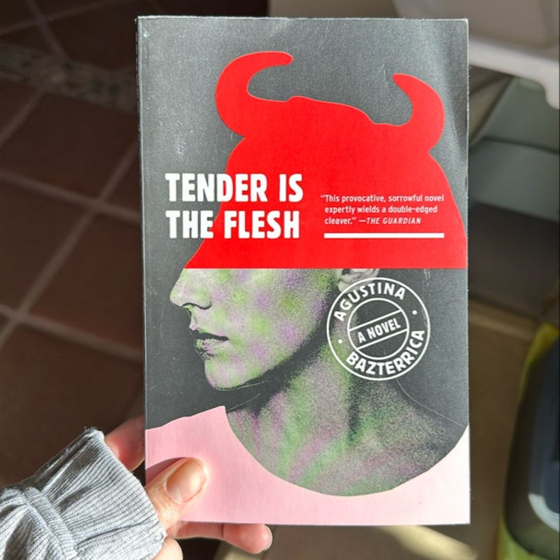 Tender Is the Flesh