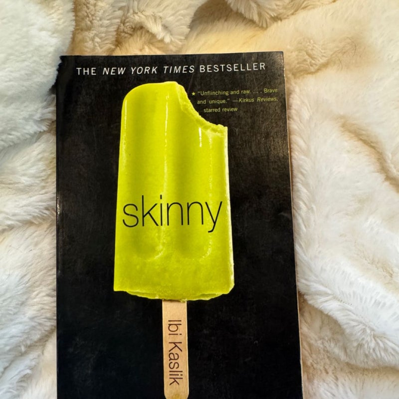 Skinny