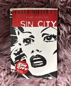 Frank Miller's Sin City Volume 2: a Dame to Kill for 3rd Edition