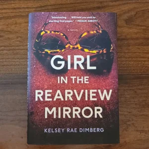 Girl in the Rearview Mirror