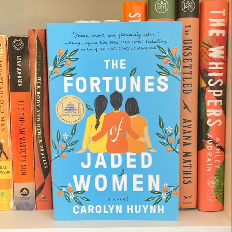 The Fortunes of Jaded Women