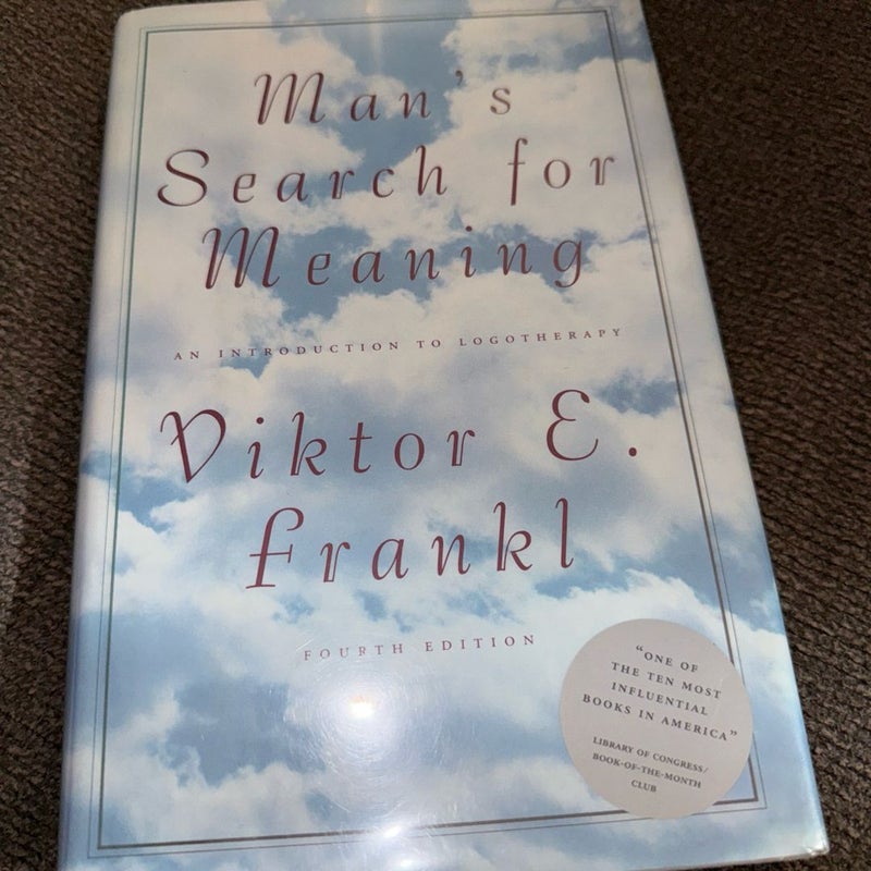 Man's Search for Meaning