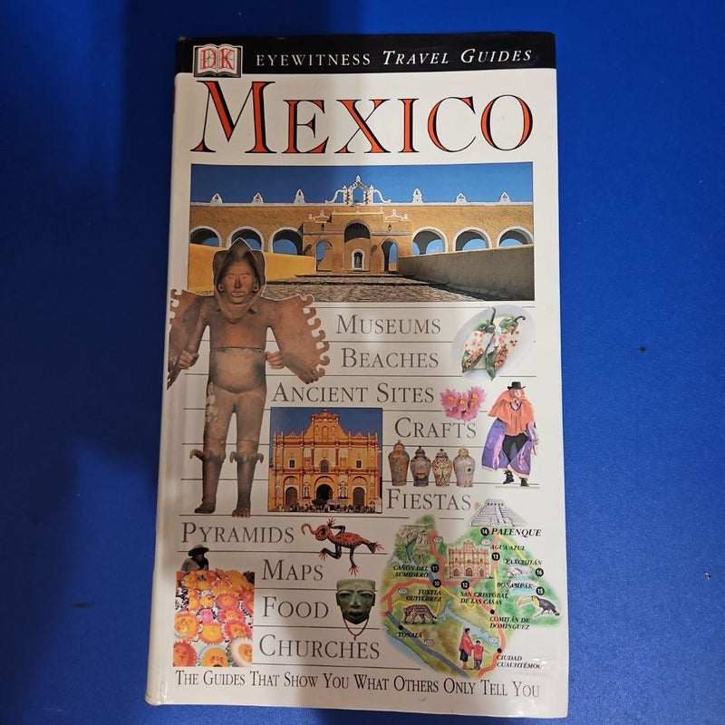 DK Eyewitness Travel Guide MEXICO