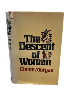 The Descent of Woman